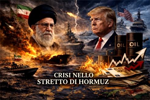 Crisi nello Stretto di Hormuz: guerra, energia e rischio economico per l’Europa